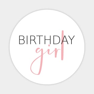 Birthday girl Birthday child gift Magnet